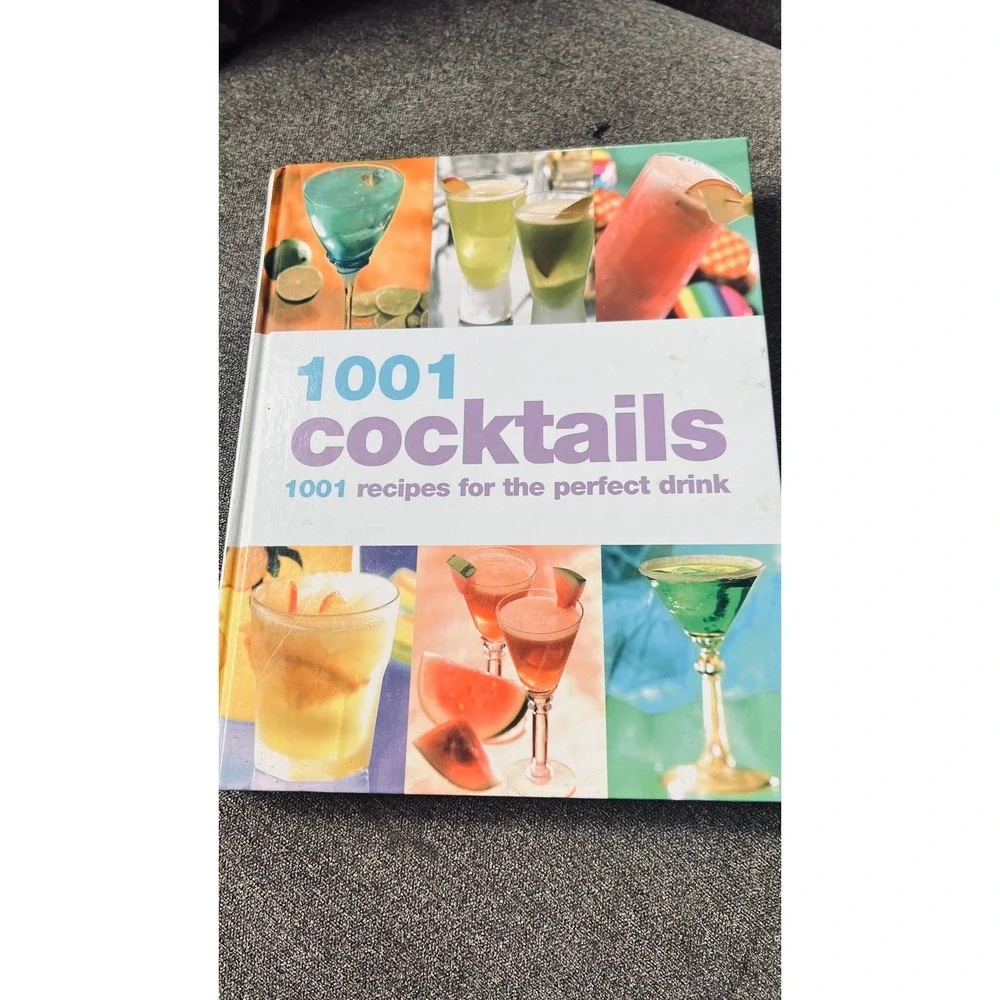 1001 Cocktails Recipe Book Hardcover Guide